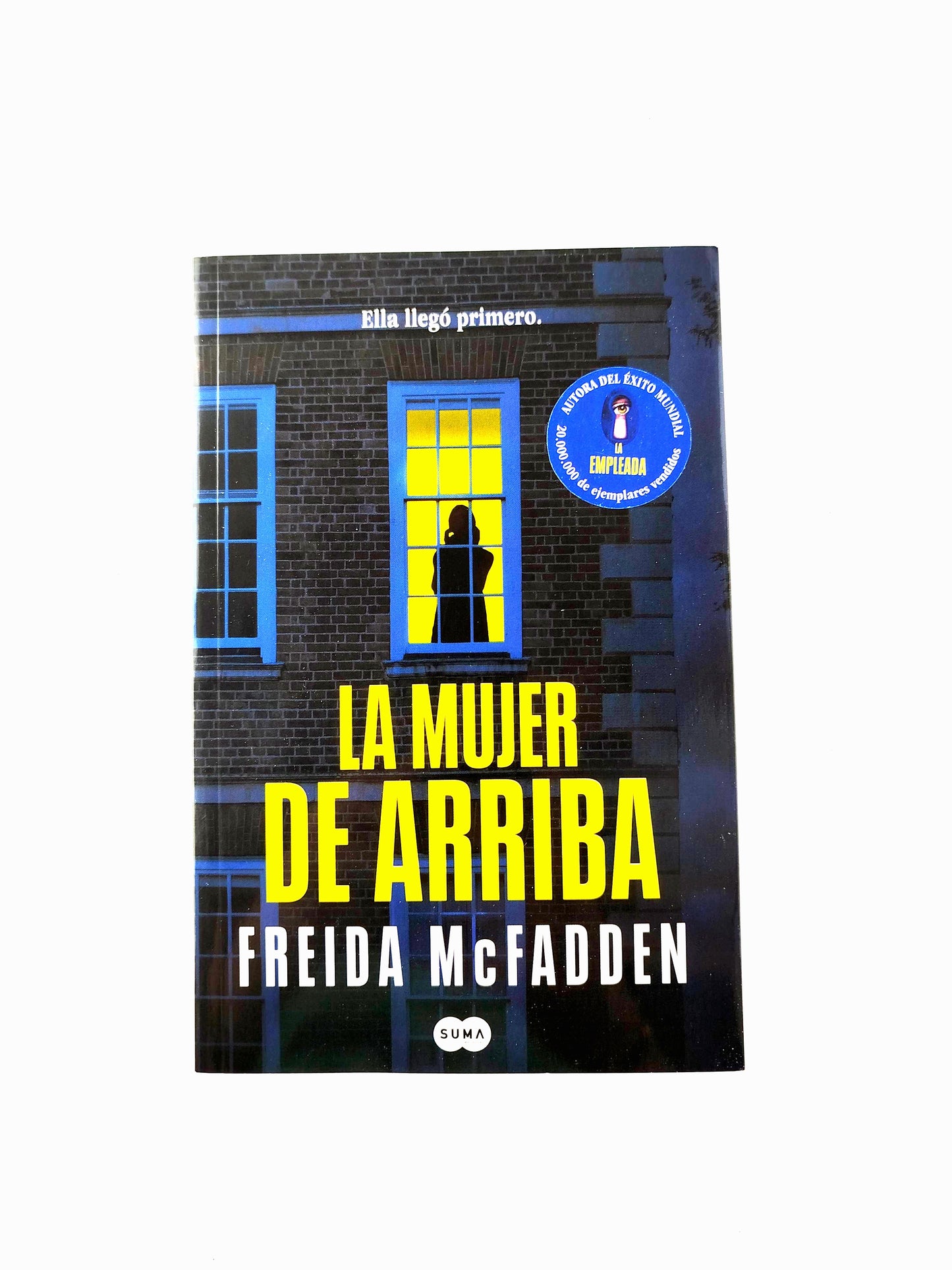 La Mujer De Arriba