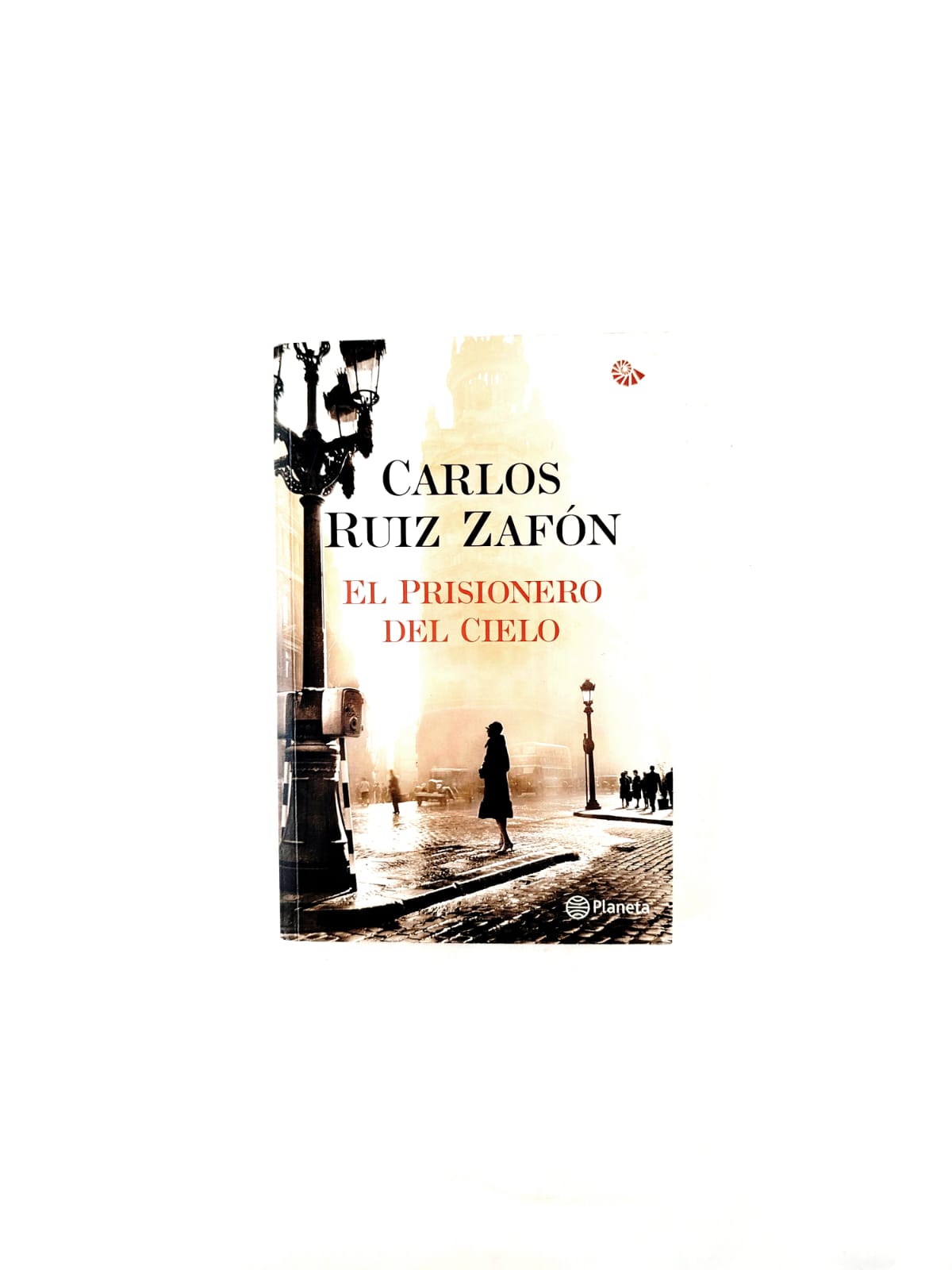 El prisionero del cielo by Carlos Ruiz Zafón