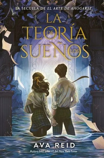 La Teoría De Los Sueños by Ava Reid