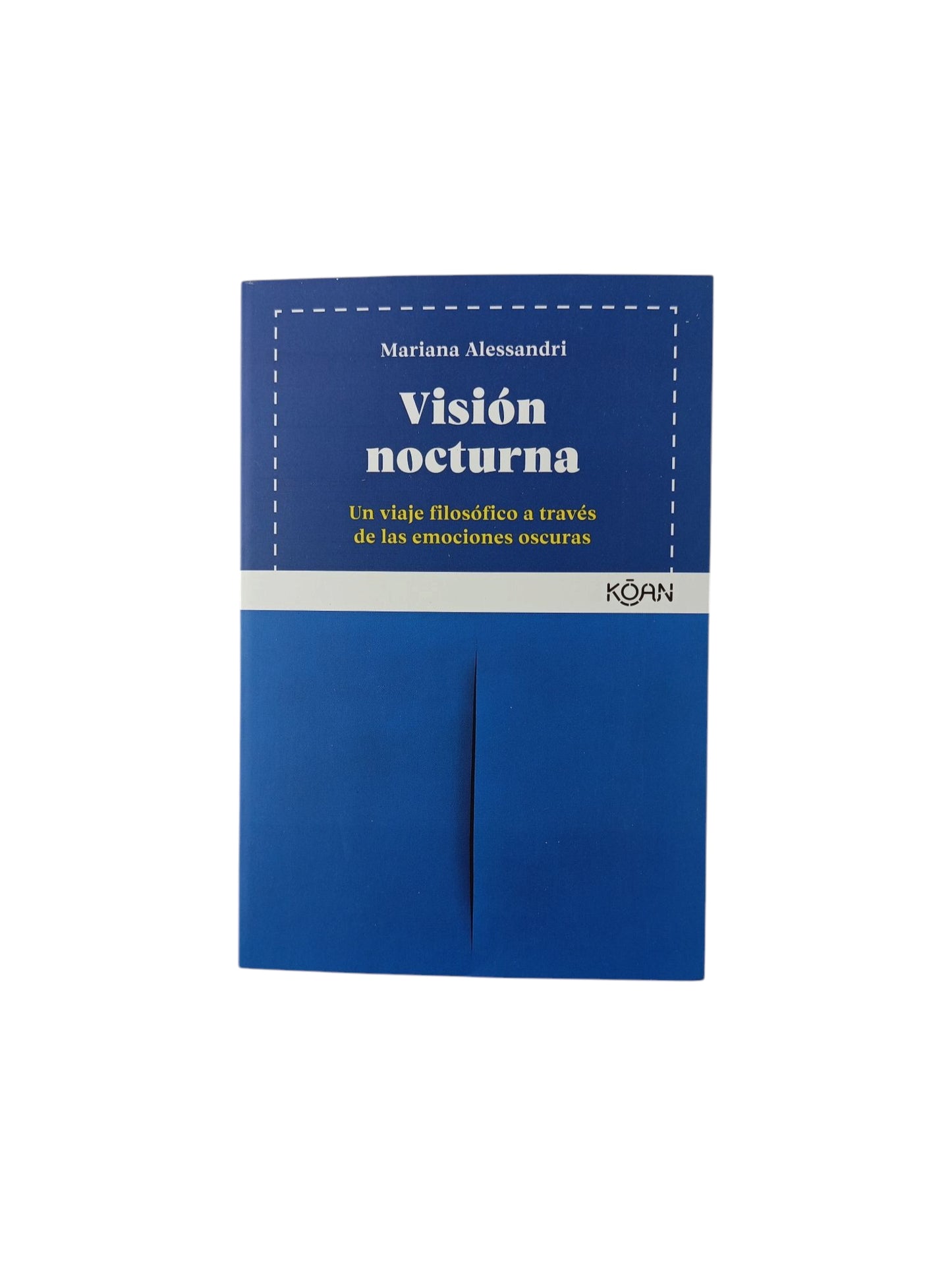 Visión nocturna Un viaje filosófico a través de las emociones oscuras