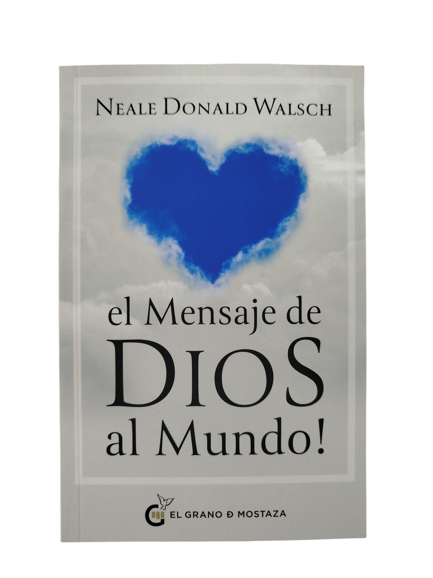 El mensaje de Dios al mundo