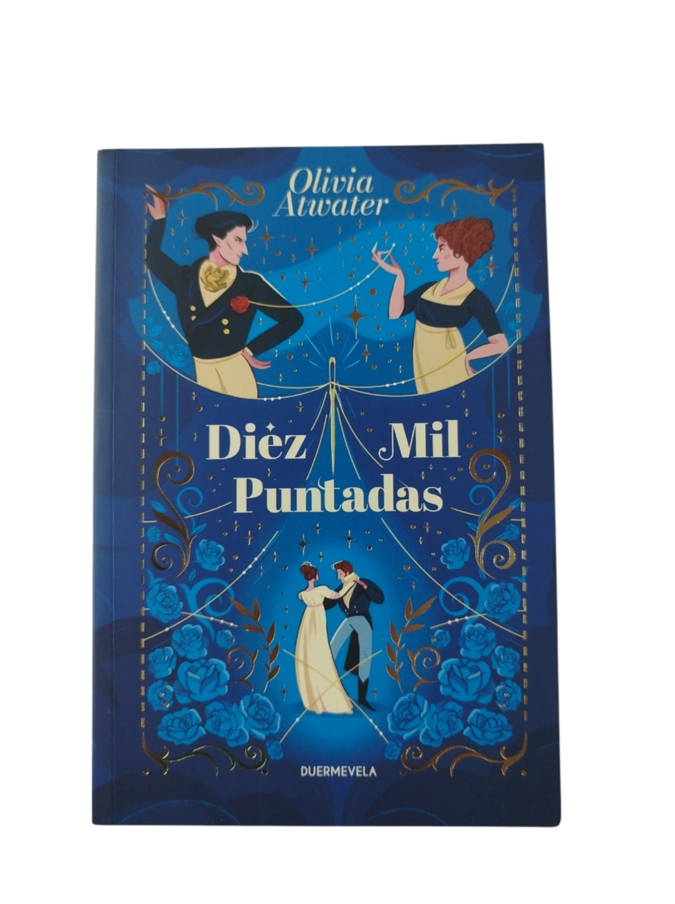 Diez Mil Puntadas by Olivia Atwater