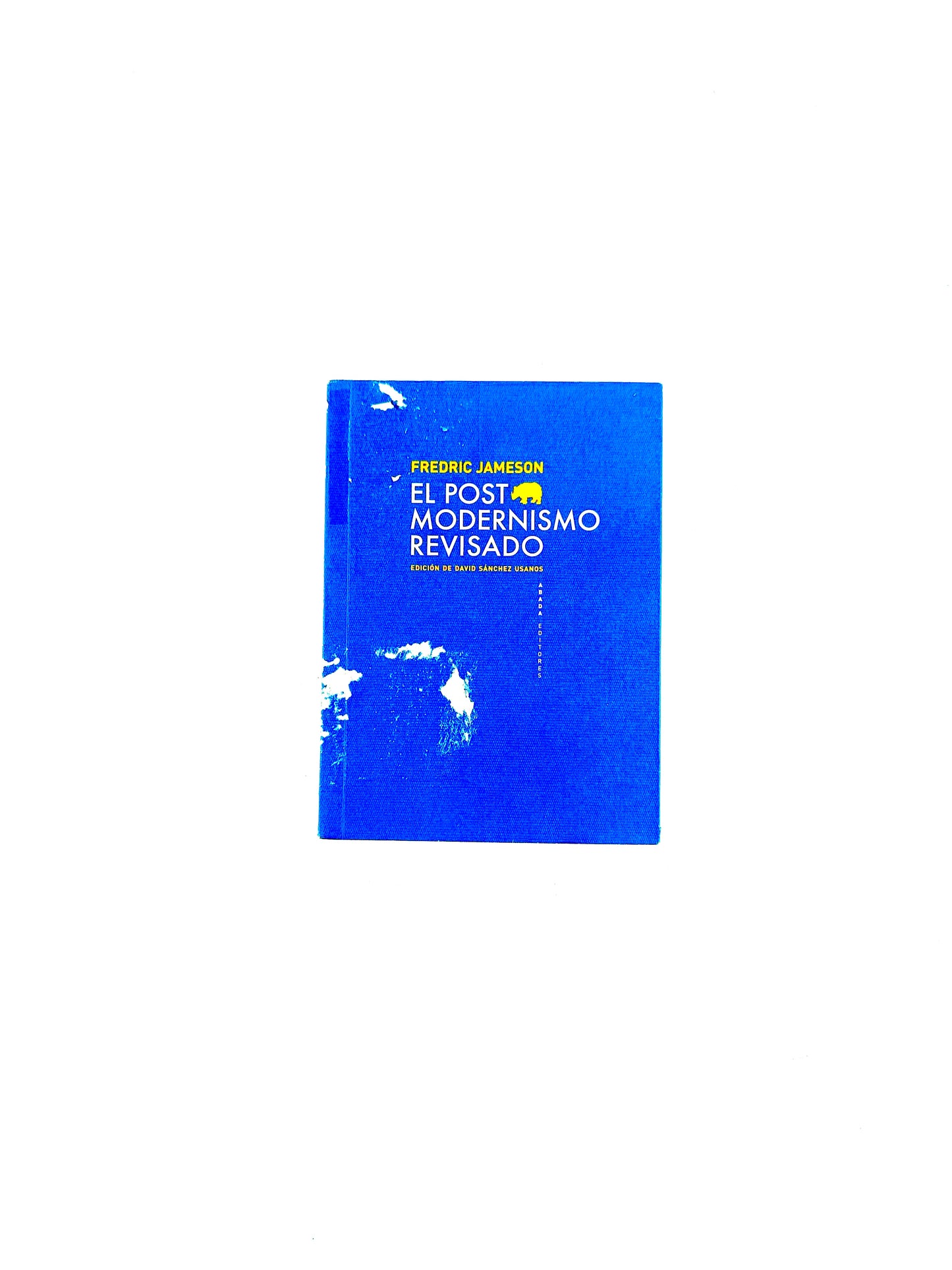 El post modernismo revisado by Fredric Jameson