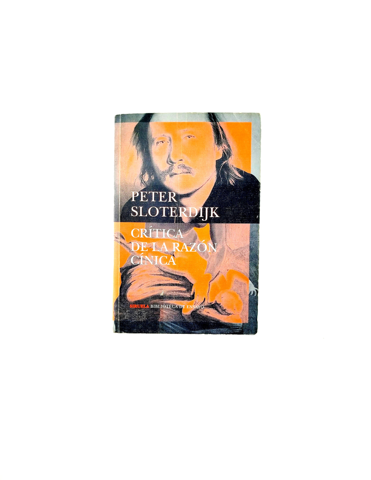 Crítica de la razón cínica by Peter Sloterdijk
