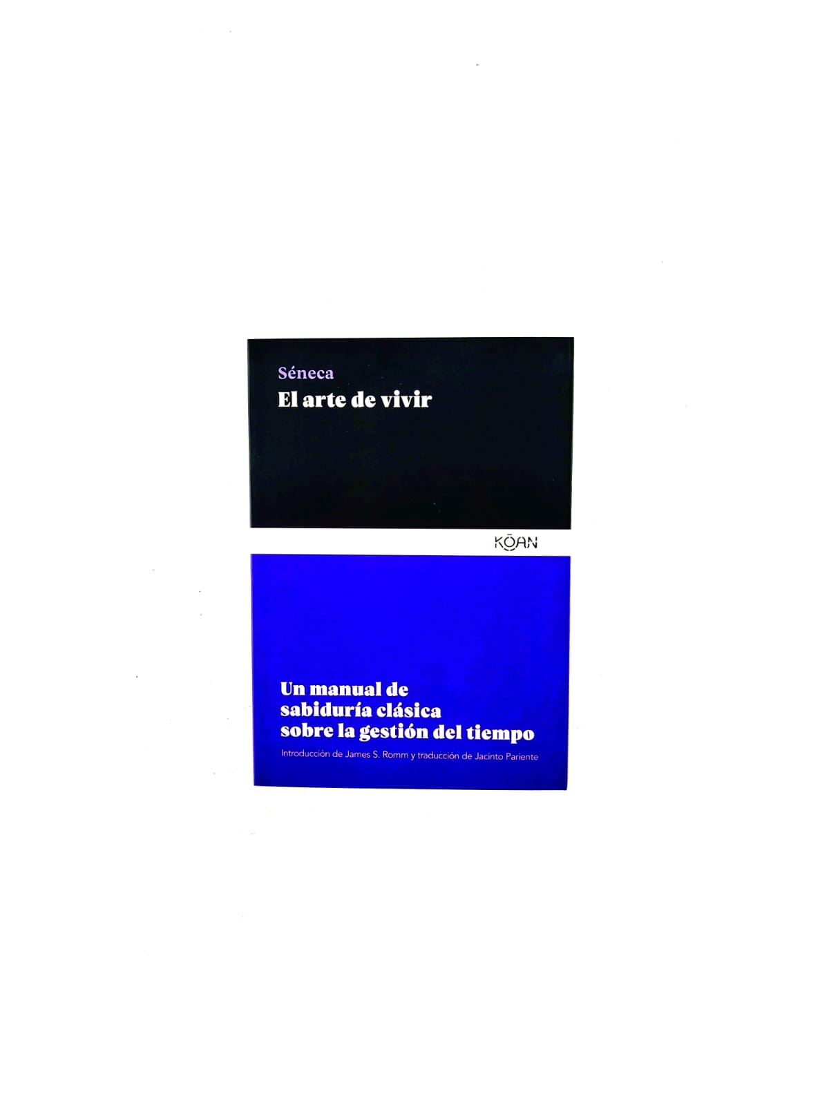 El arte de vivir. Un manual de sabiduría clásica sobre la gestión del tiempo