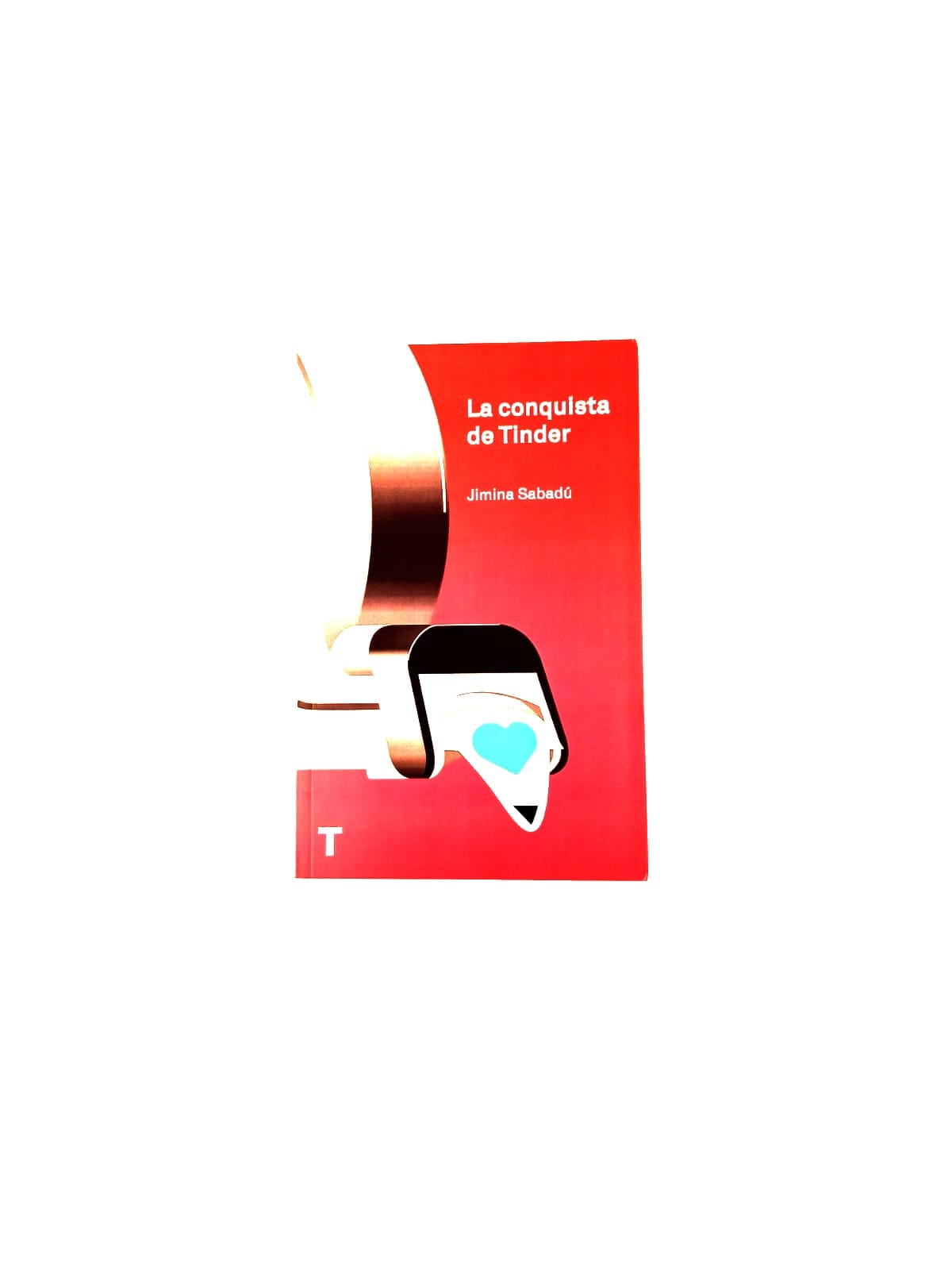 La Conquista de Tinder by Sabadú Jimina