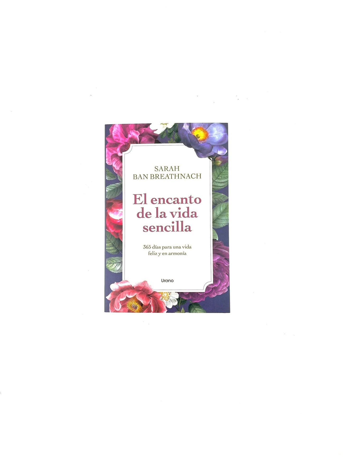 El encanto de la vida sencilla