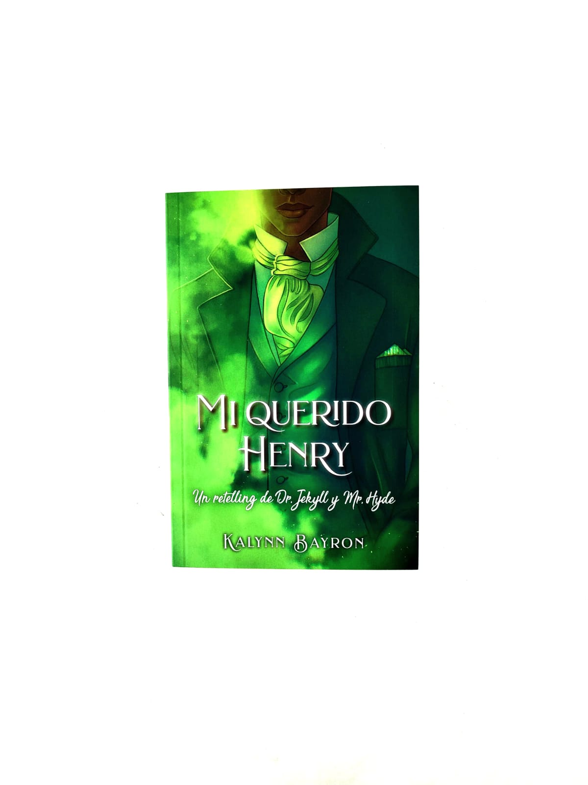 Mi querido Henry: un retelling de Dr. Jekyll y mr. Hyde