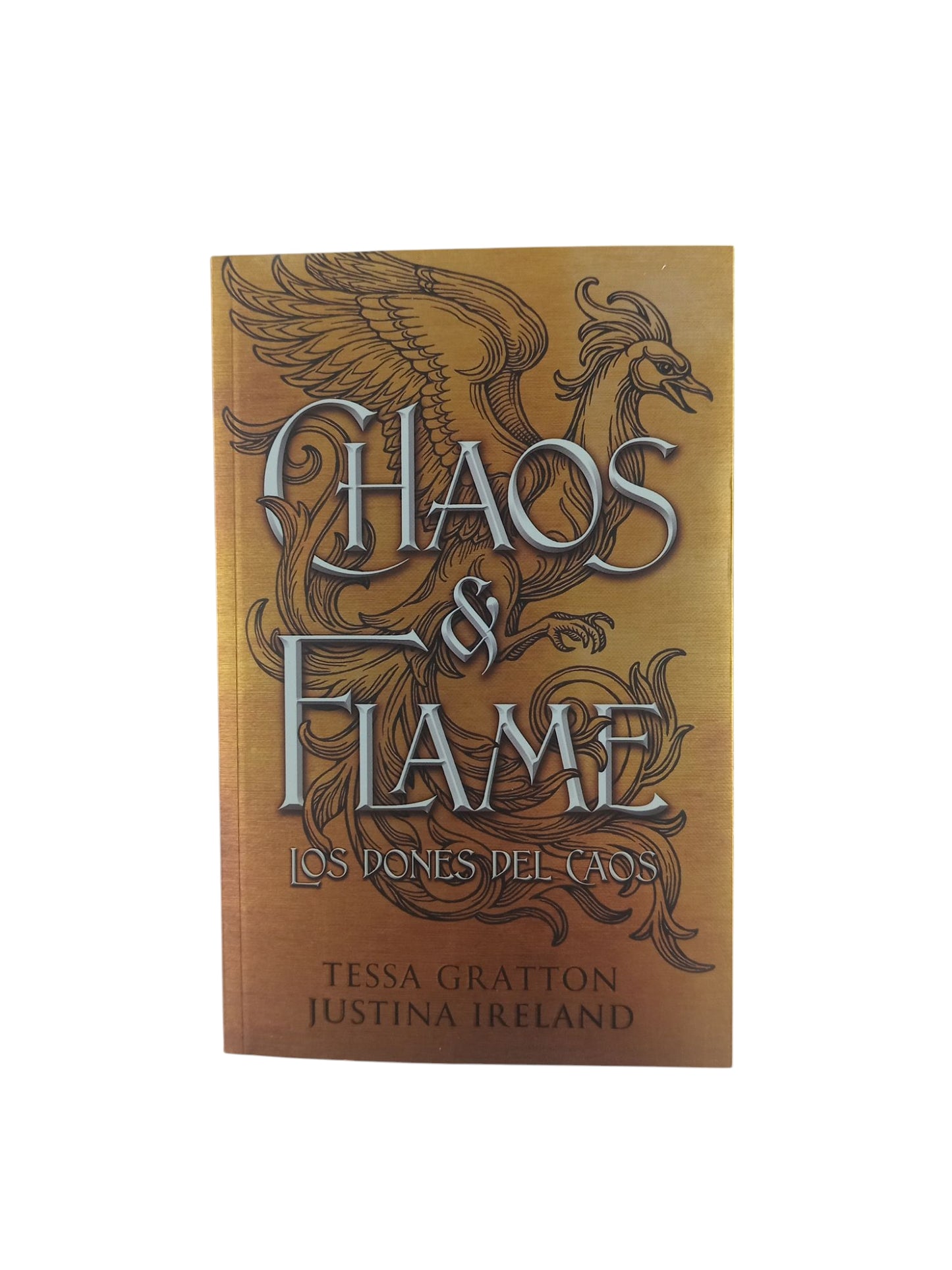 Chaos & flame: Los dones del caos