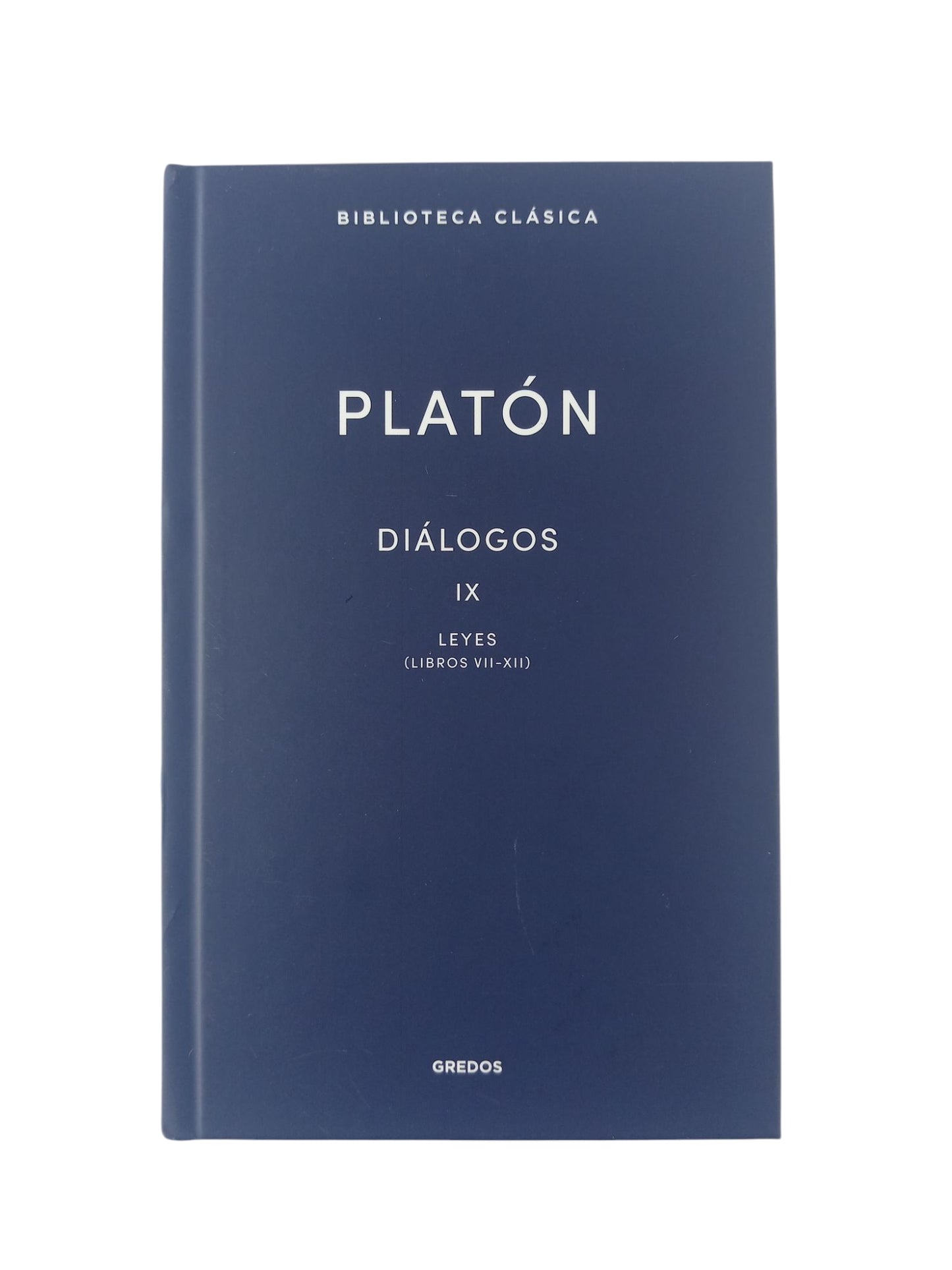 Diálogos IX Leyes (libros VII-XII)