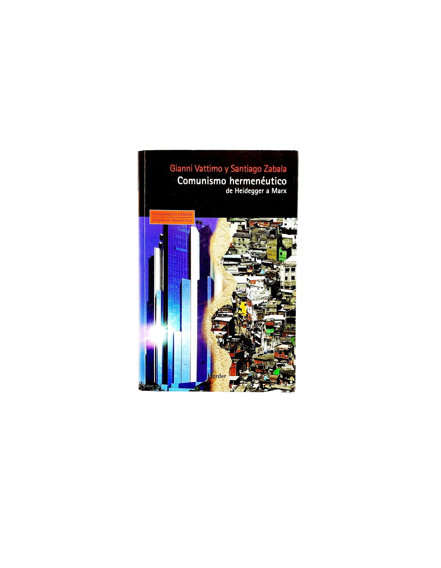 Comunismo hermenéutico de heidegger a marx