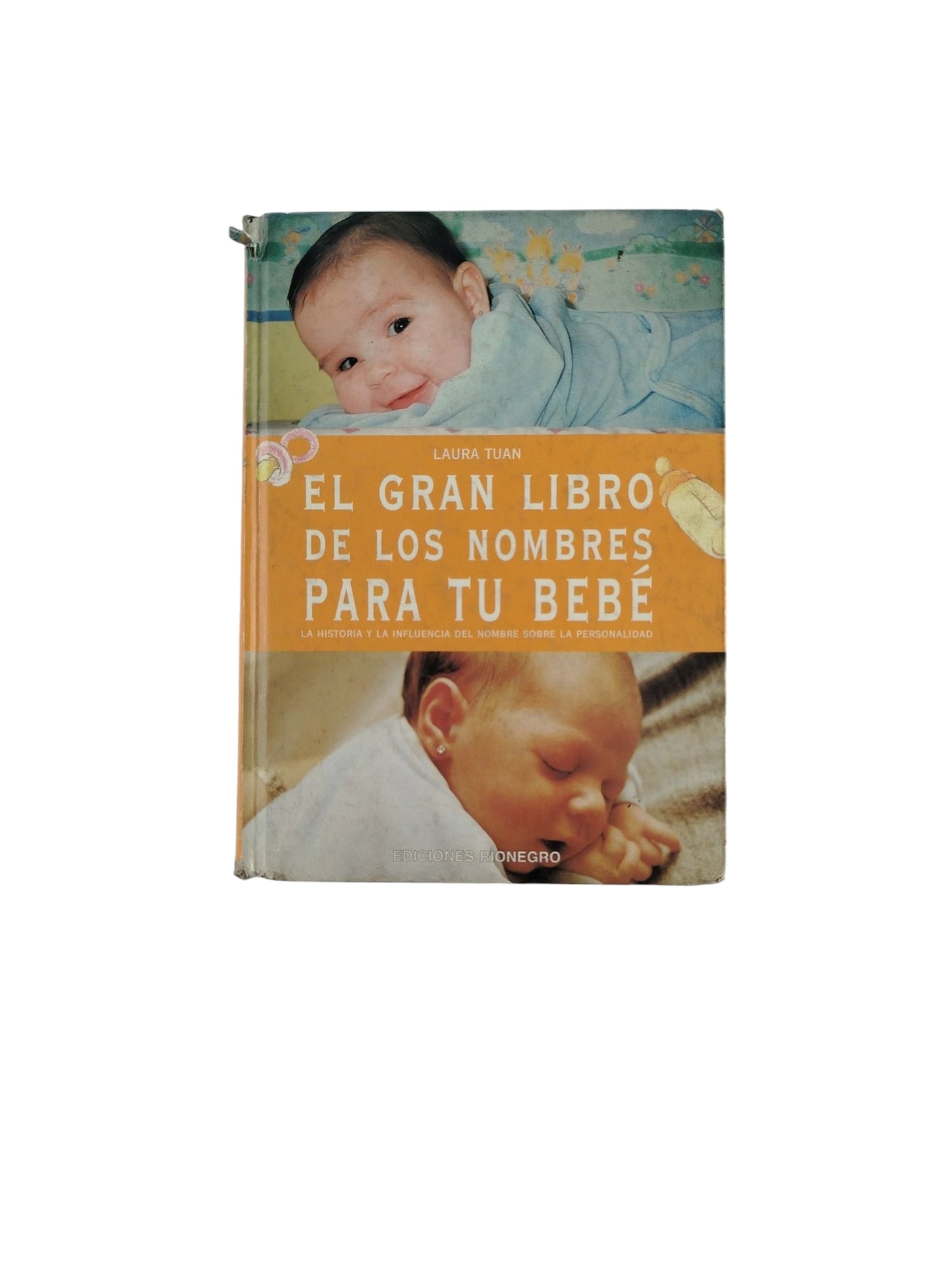 El Gran Libro de Los Nombres para tu Bebé