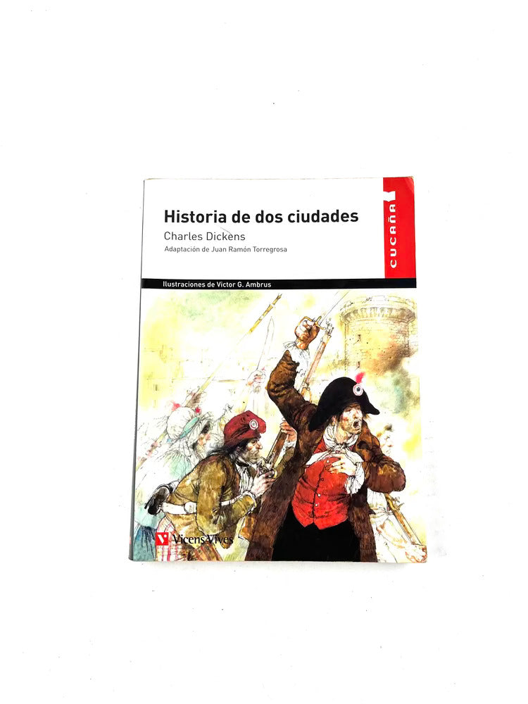Historia de dos ciudades by Charles dickens