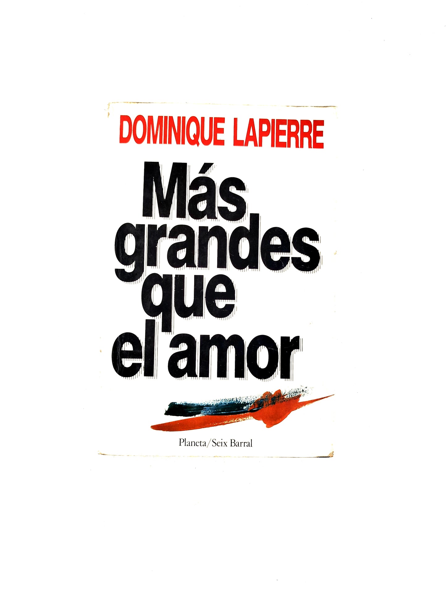 Más grandes que el amor