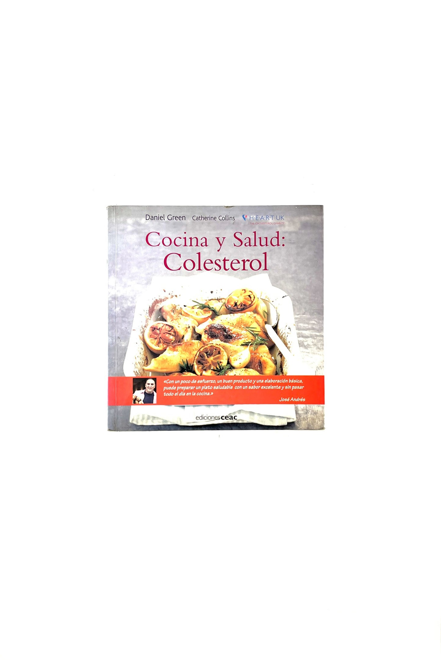 Cocina y salud: Colesterol by Daniel Green, Catherine Collins