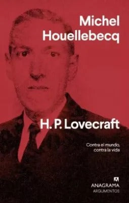 H.P. Lovecraft by Michel Houellebecq