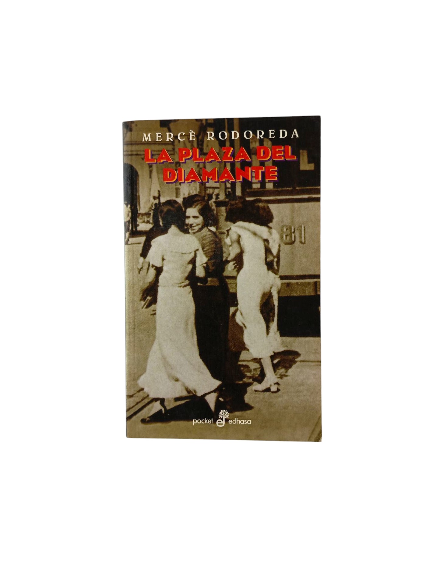 La Plaza del Diamante