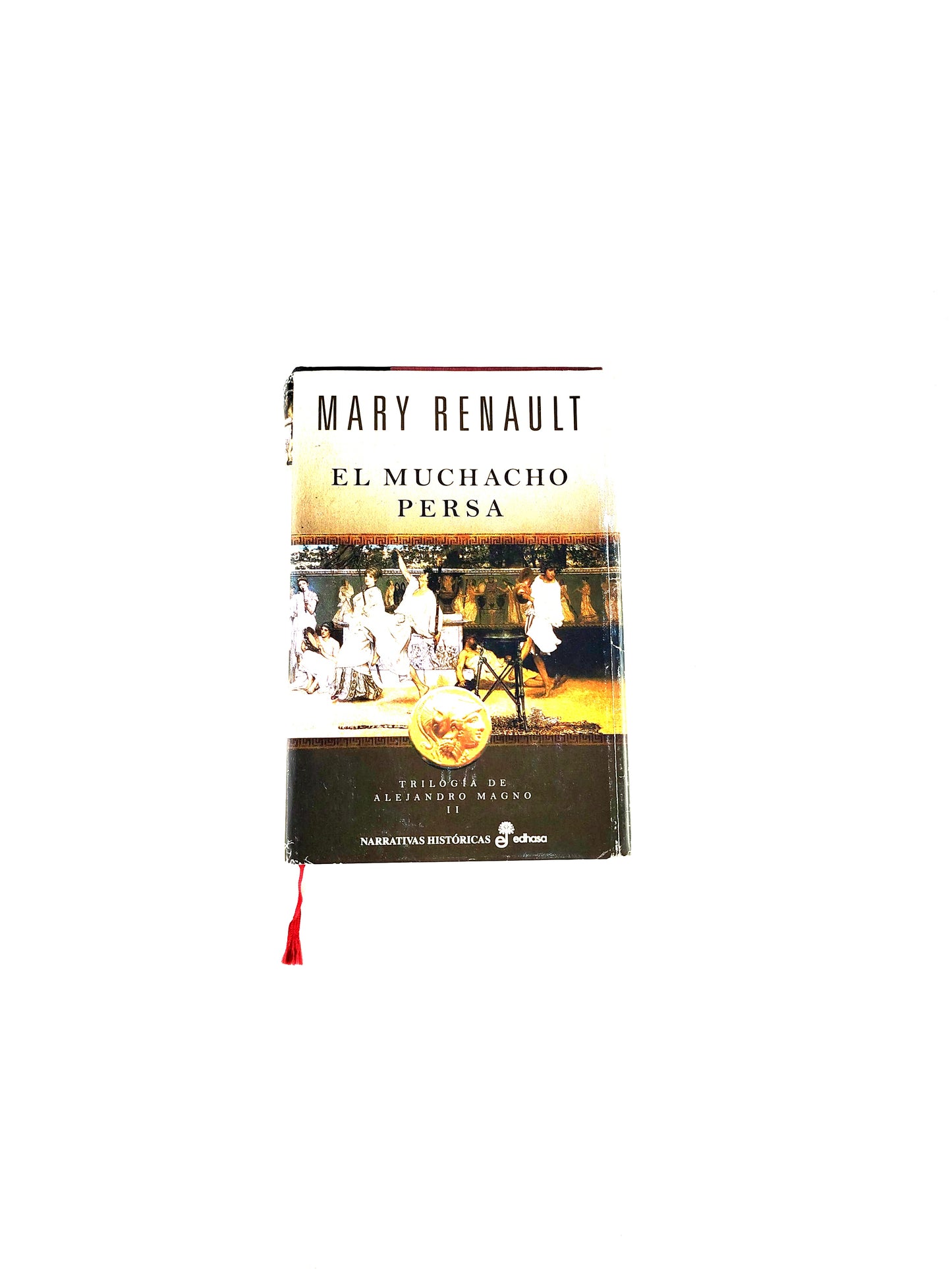 El muchacho persa tapa dura trilogía de alejandro magno II