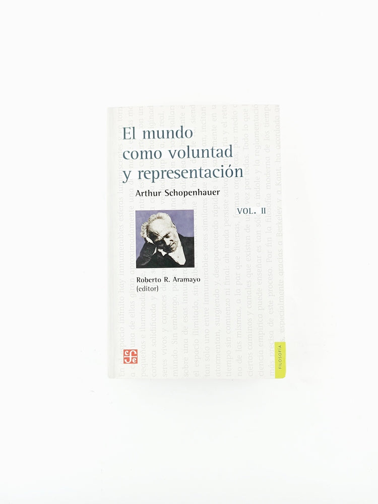 El mundo como voluntad y representación vol.2