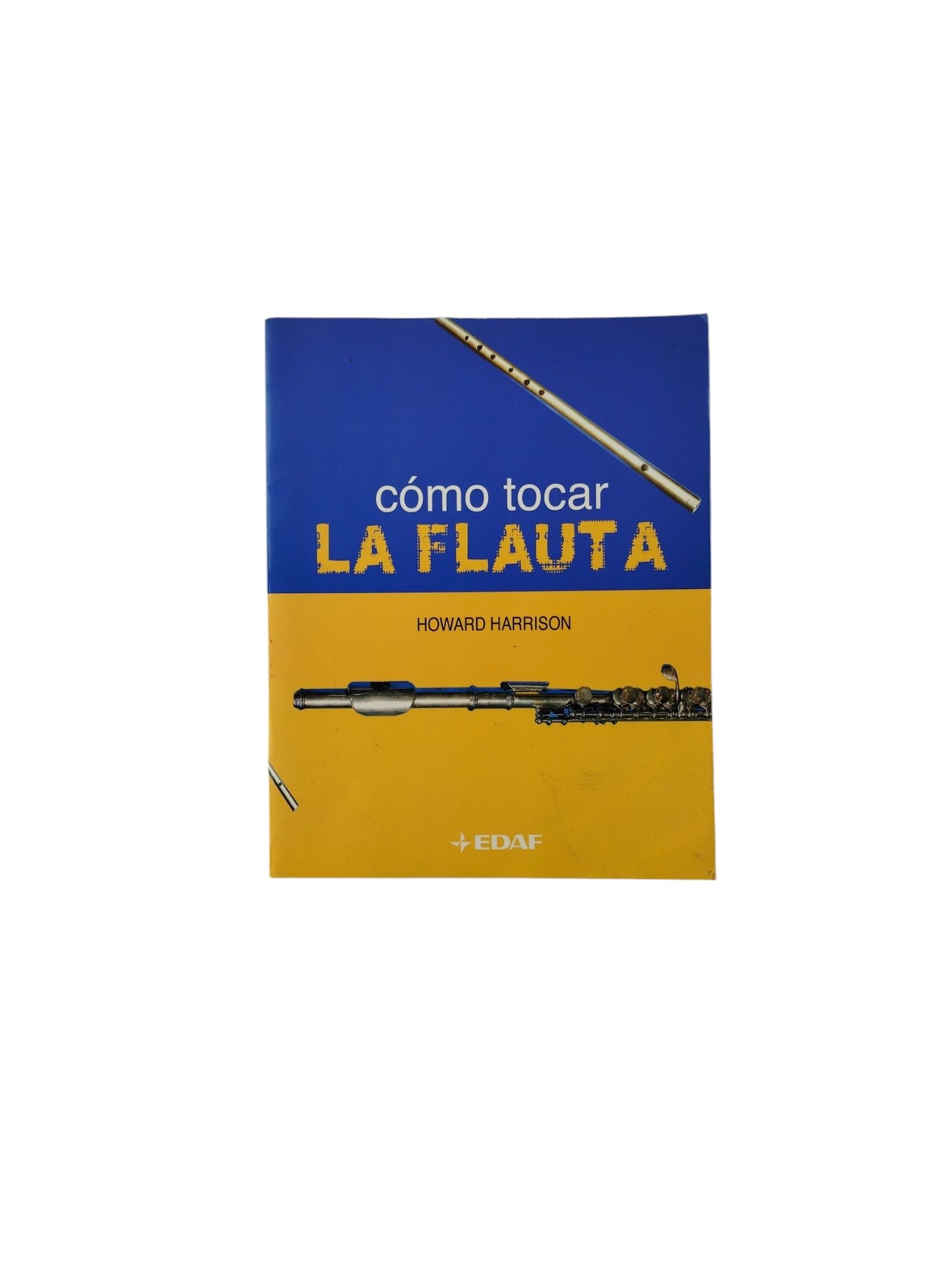 Cómo tocar La Flauta