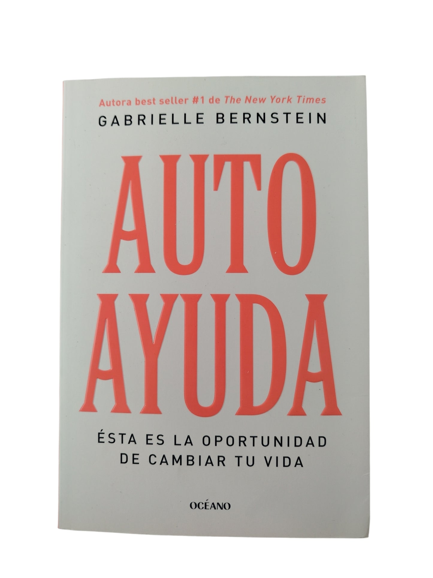 Autoayuda by Gabrielle Bernstein