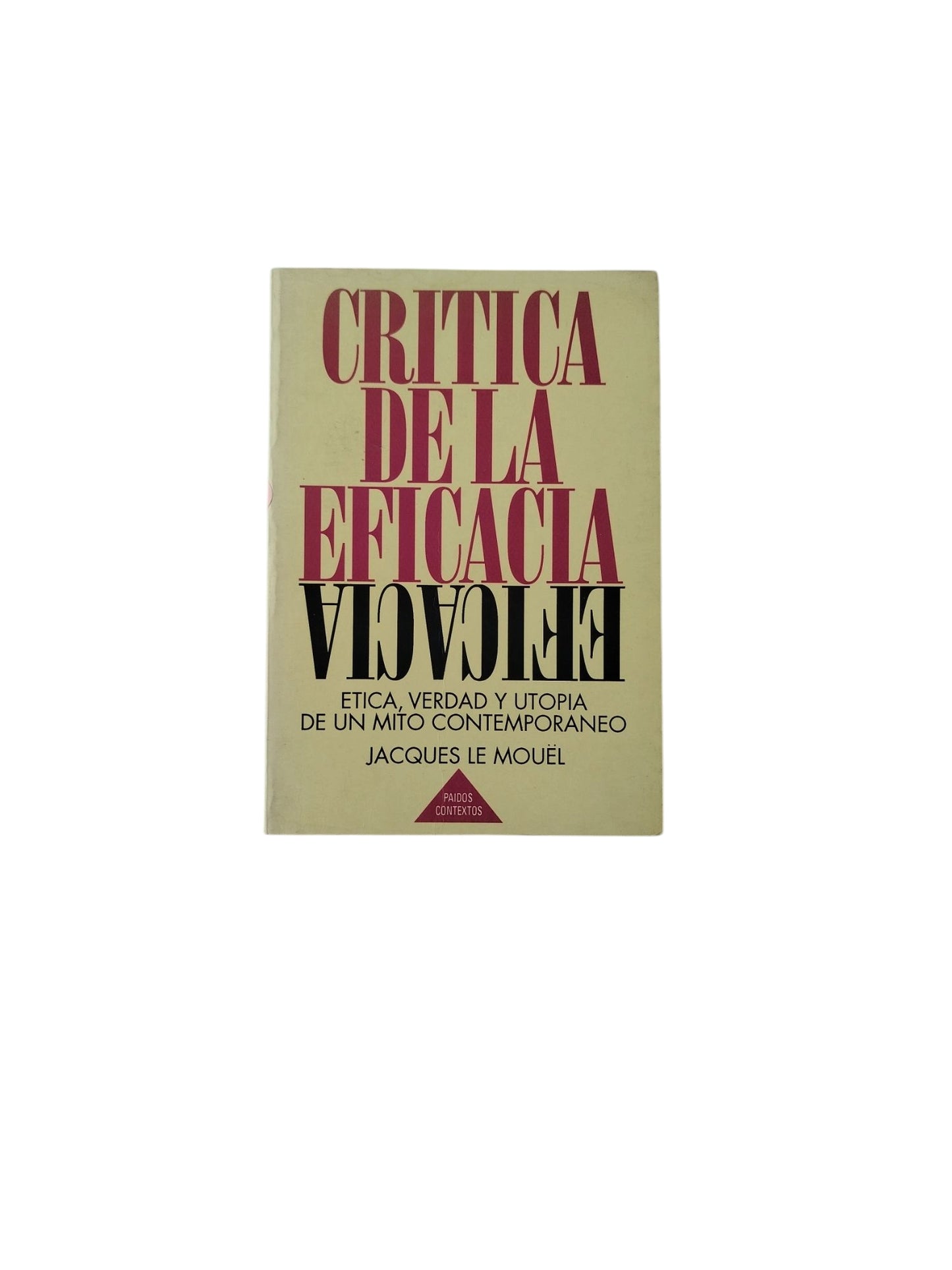 Critica de la Eficacia