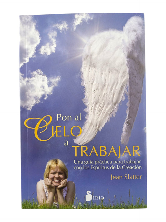 Pon al cielo a trabajar