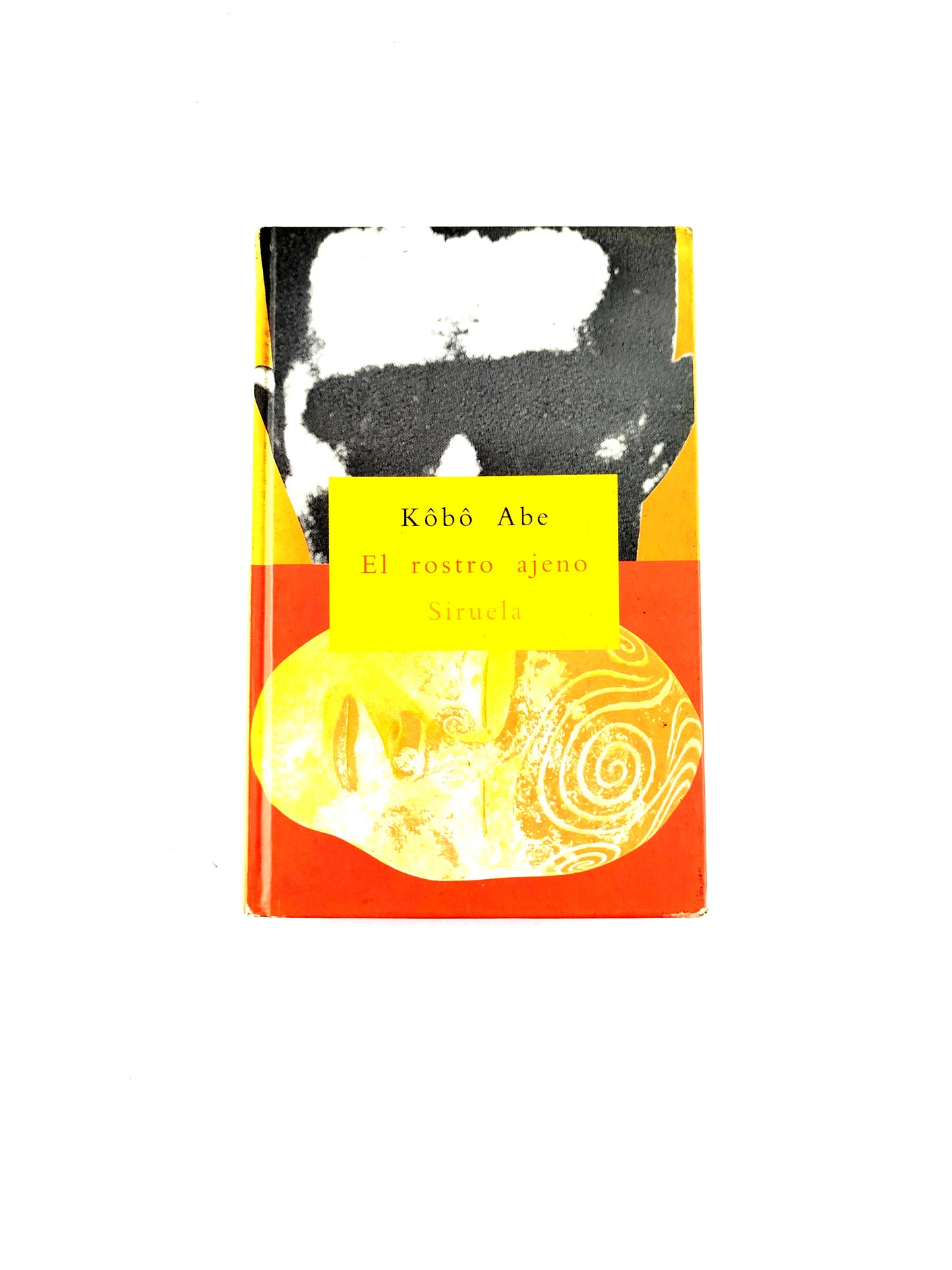 El rostro ajeno by Kobo Abe