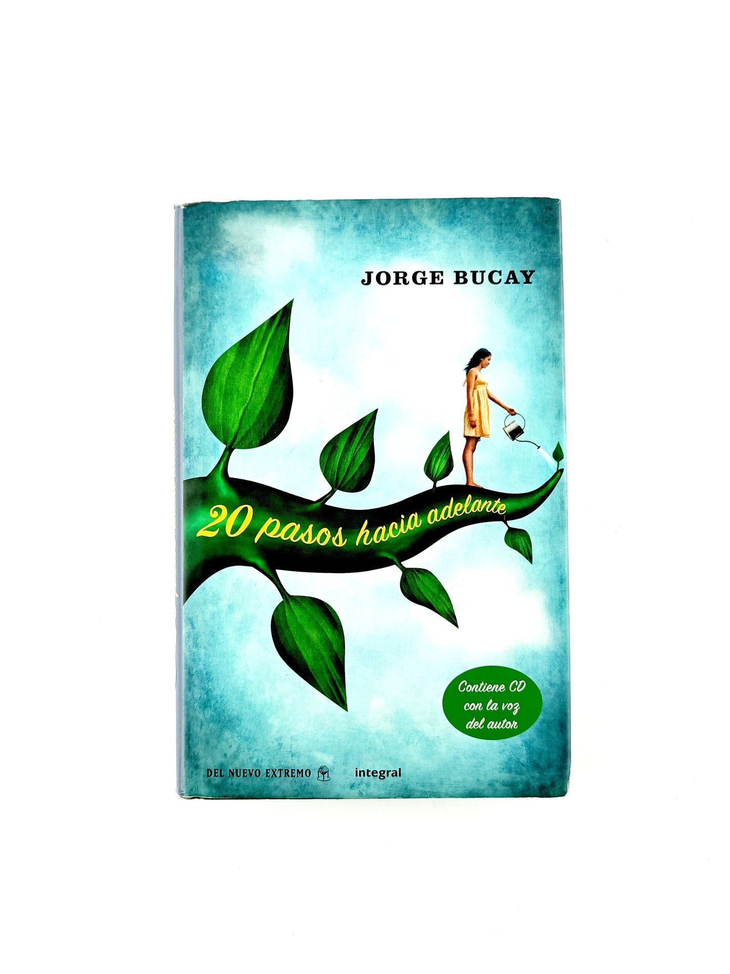 20 pasos hacia adelante by Jorge Bucay