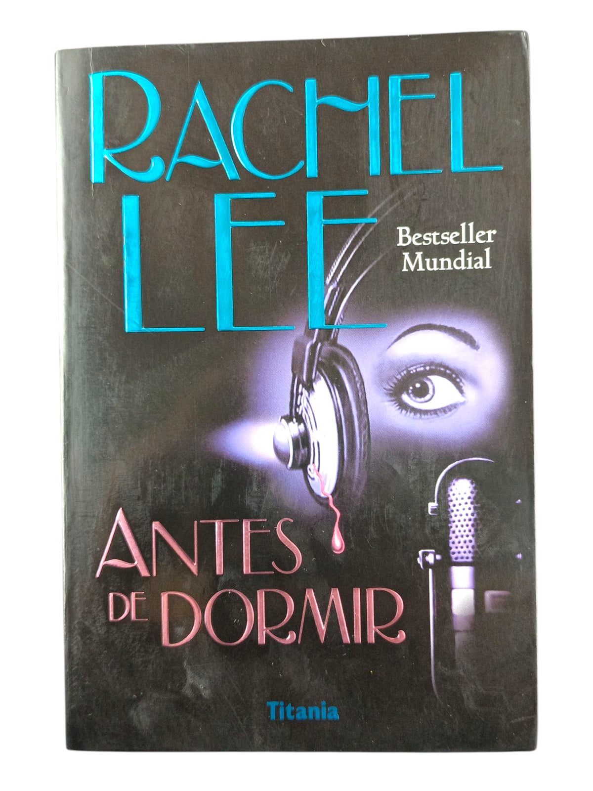 Antes de Dormir by Rachel Lee