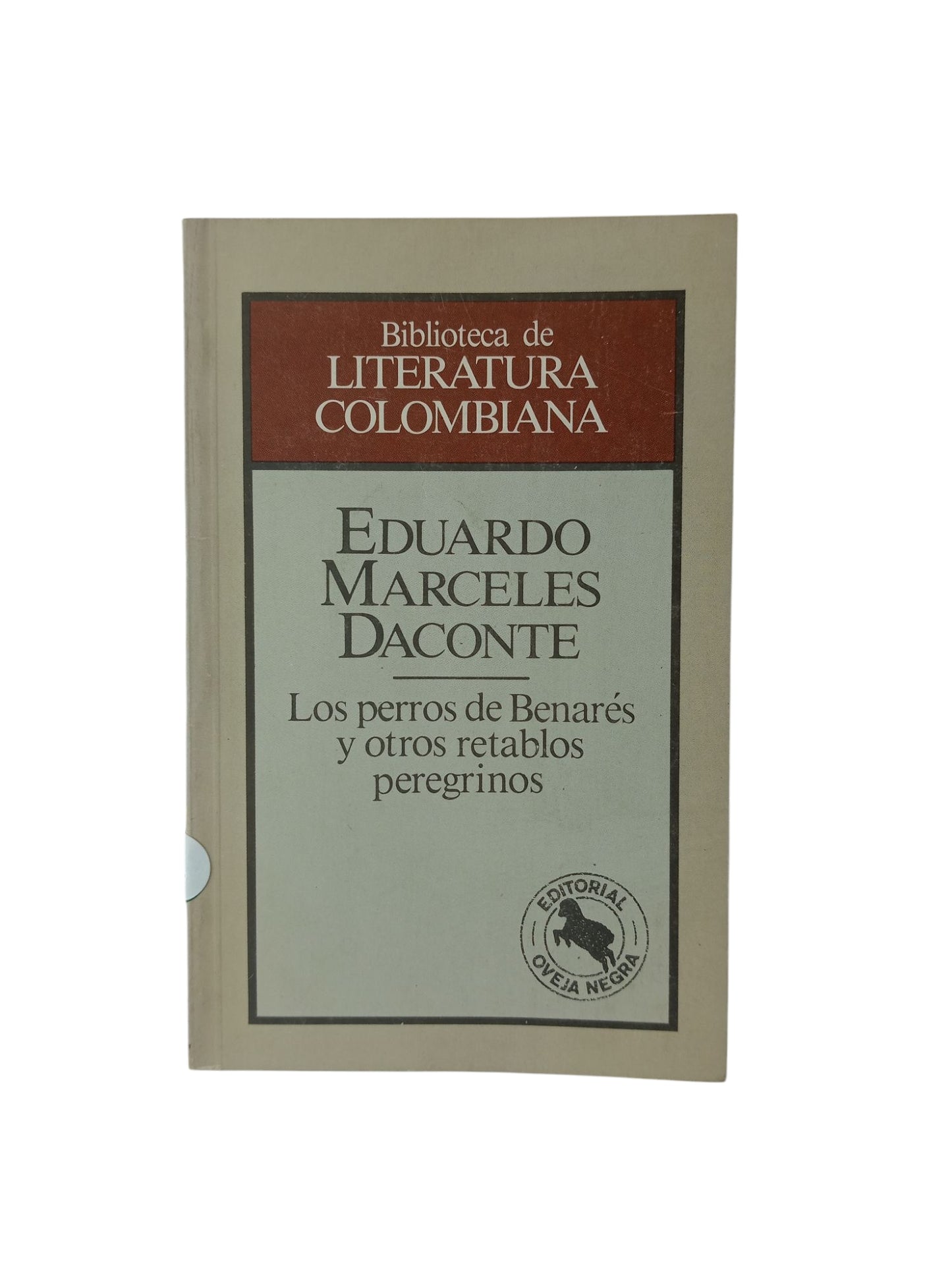 Los perros de Benarés y otros retablos peregrinos