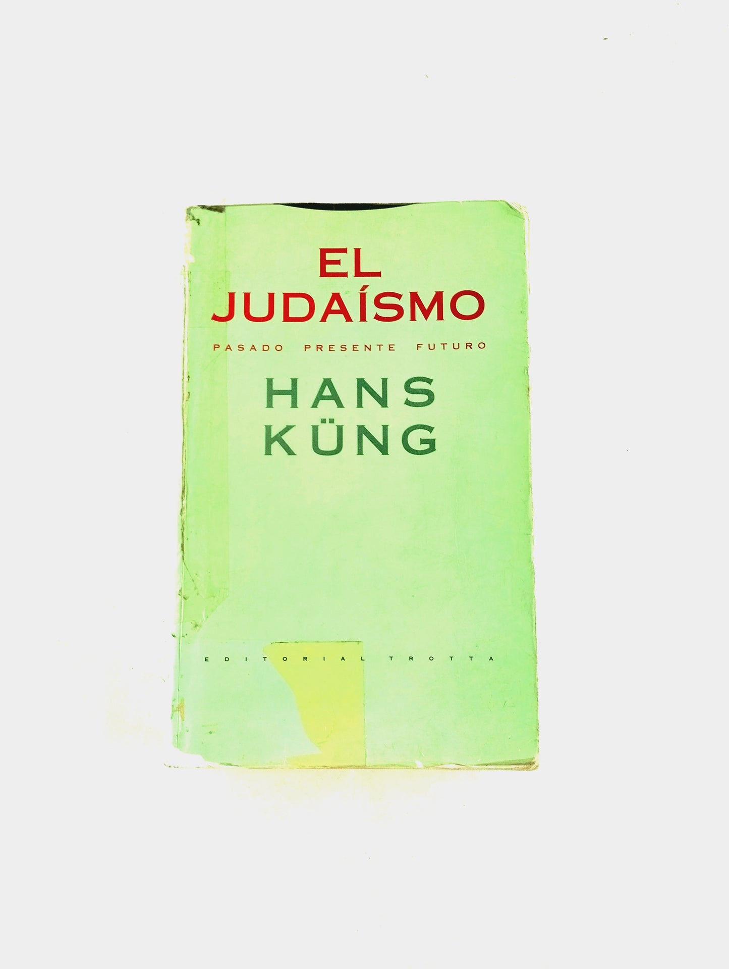 El judaísmo pasado presente futuro