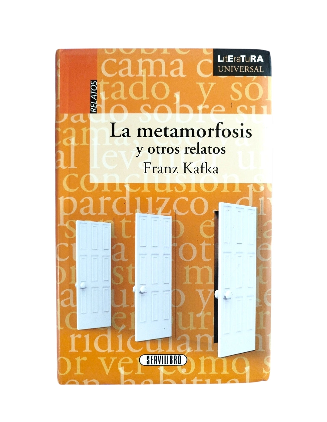 La metamorfosis y otros relatos by Franz Kafka