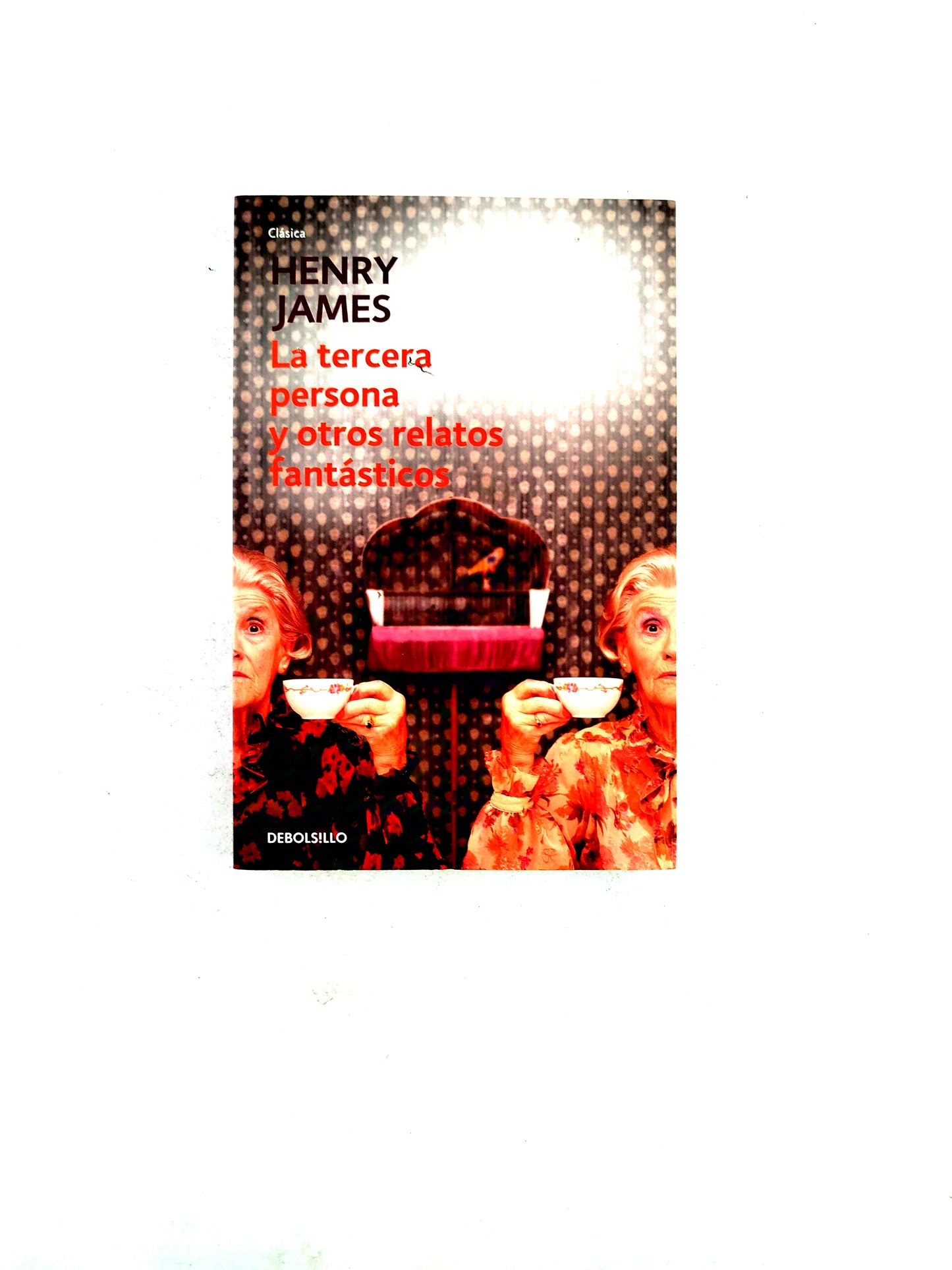 La tercera persona y otros relatos fantásticos