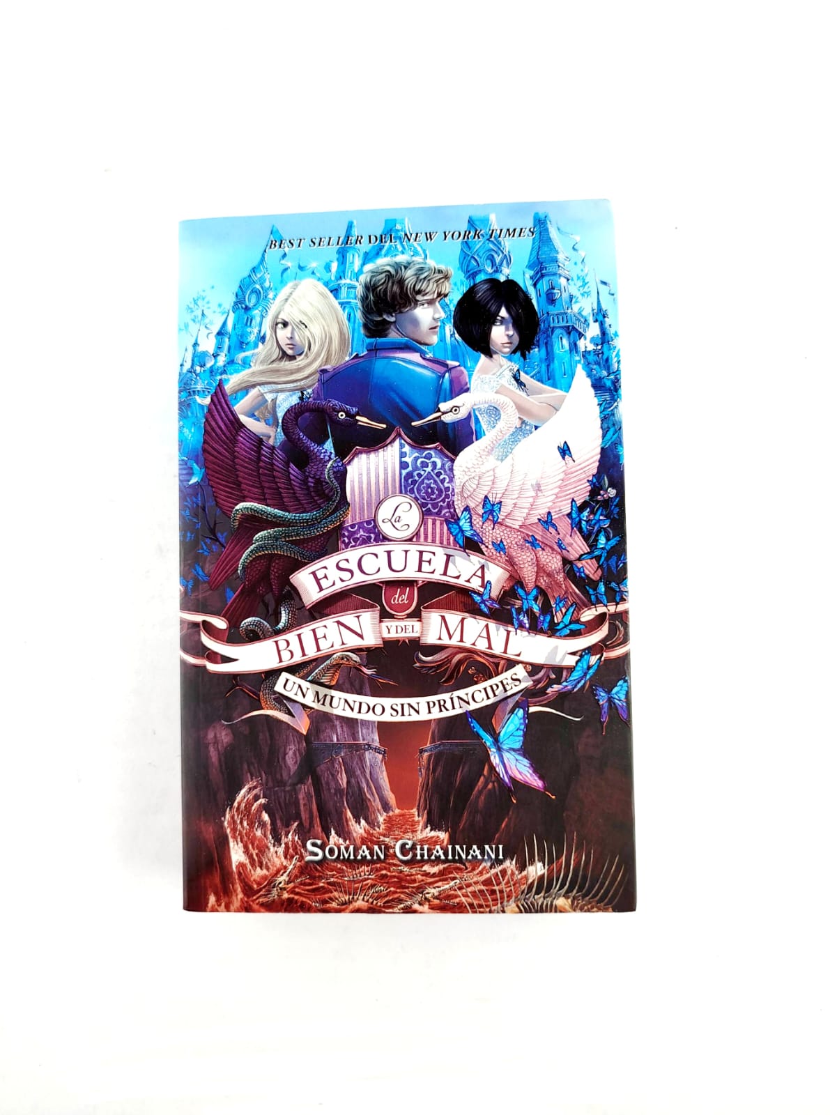 La Escuela Del Bien Y Del Mal Un Mundo Sin Principes