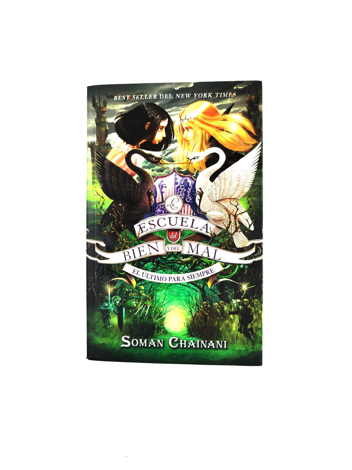 La escuela del Bien y del Mal III: El último para siempre
