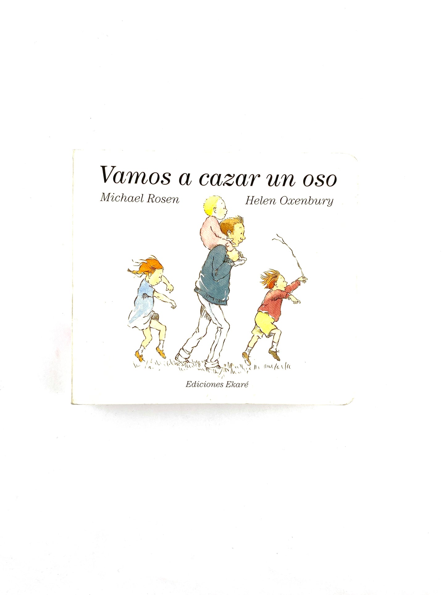 Vamos a cazar un oso by Michael Rosen