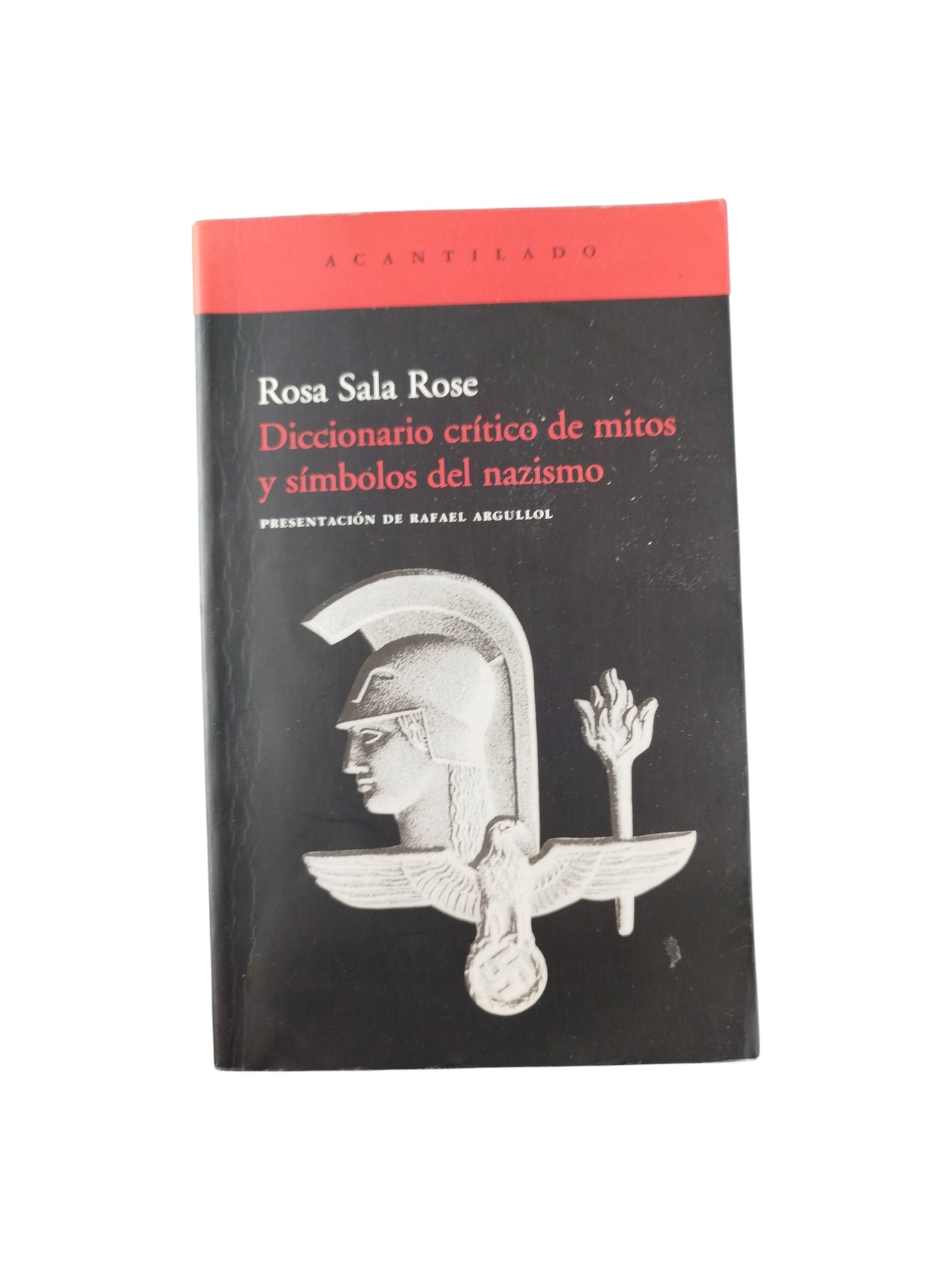 Diccionario critico de mitos y símbolos del nazismo