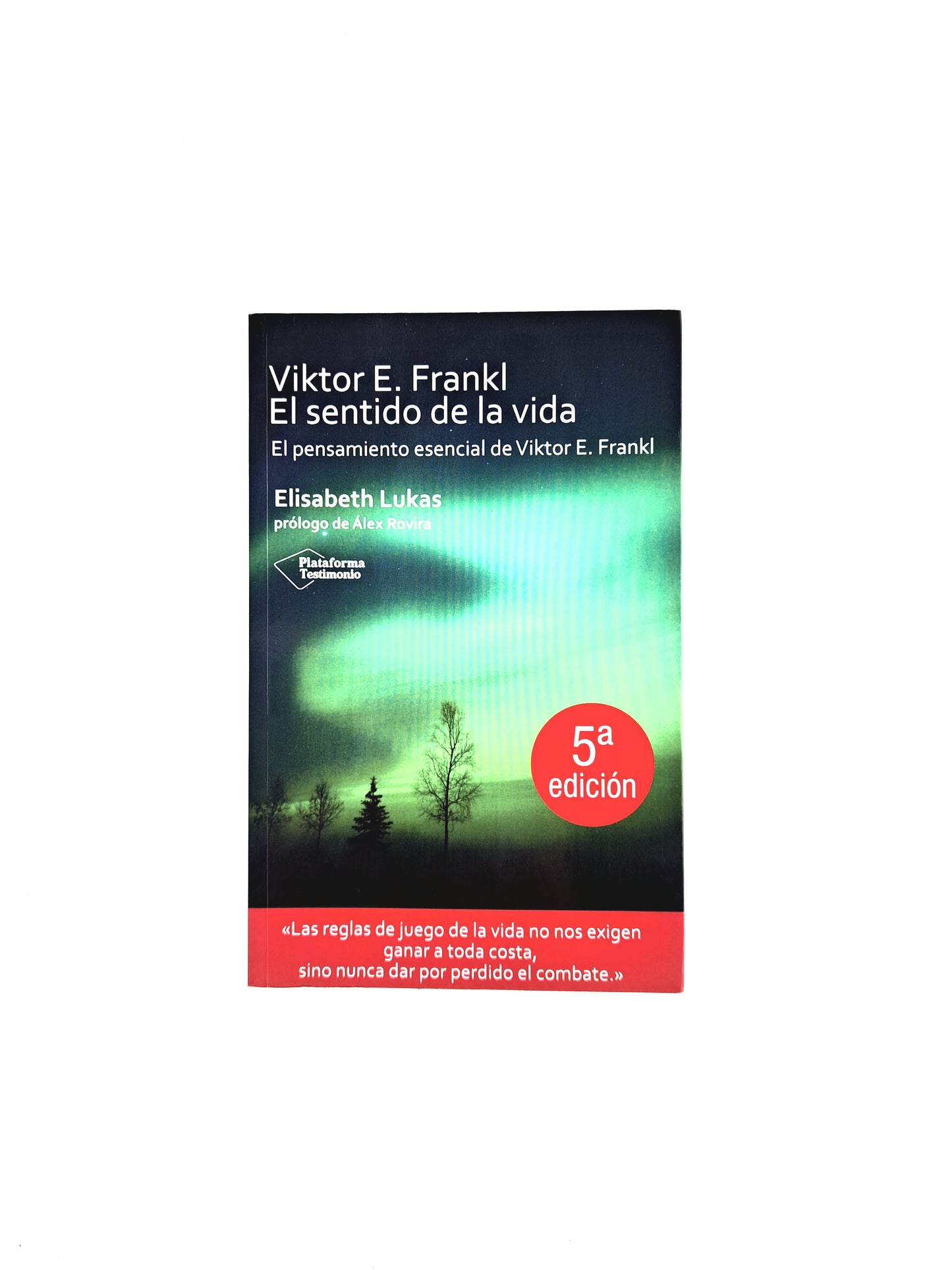Viktor E Frankl El sentido de la vida by Elisabeth Lukas