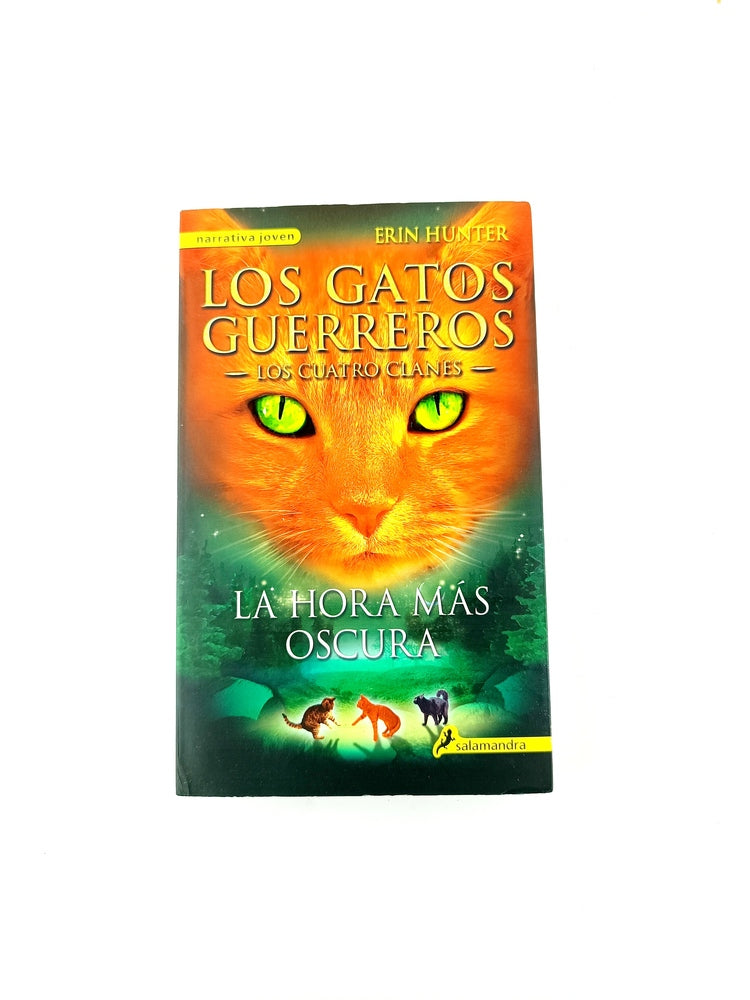 Los gatos guerrero 6 los cuatro clanes la hora más oscuras