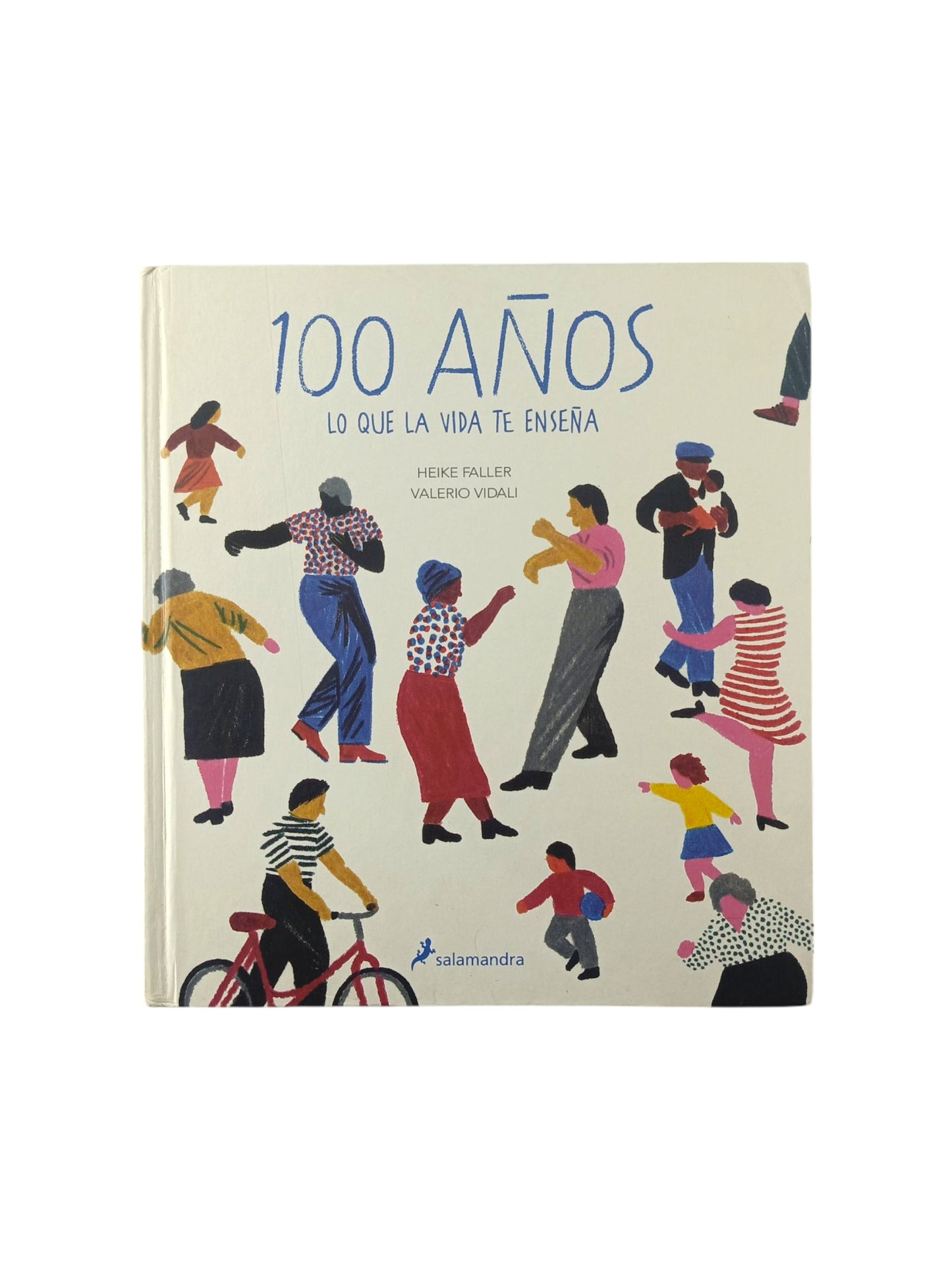 100 años Lo que la vida te enseña