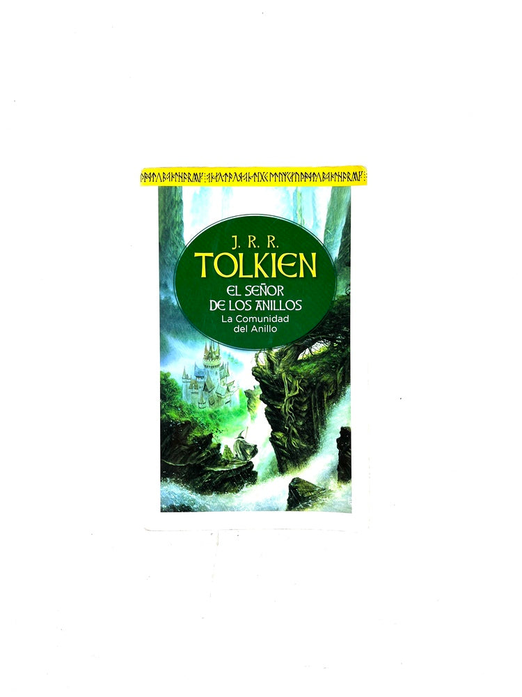 El señor de los anillos I La comunidad del anillo by J.R.R Tolkien