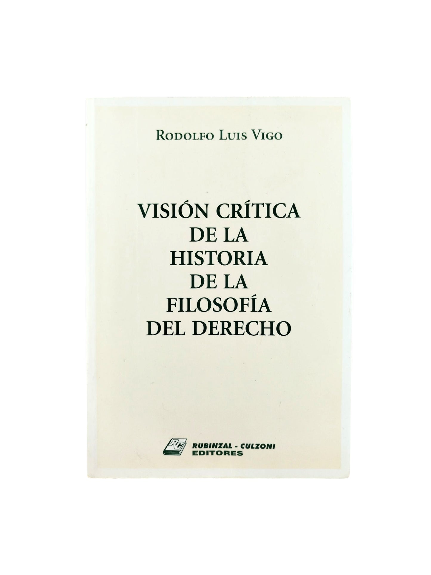 Visión Crítica de la historia de la filosofía del derecho