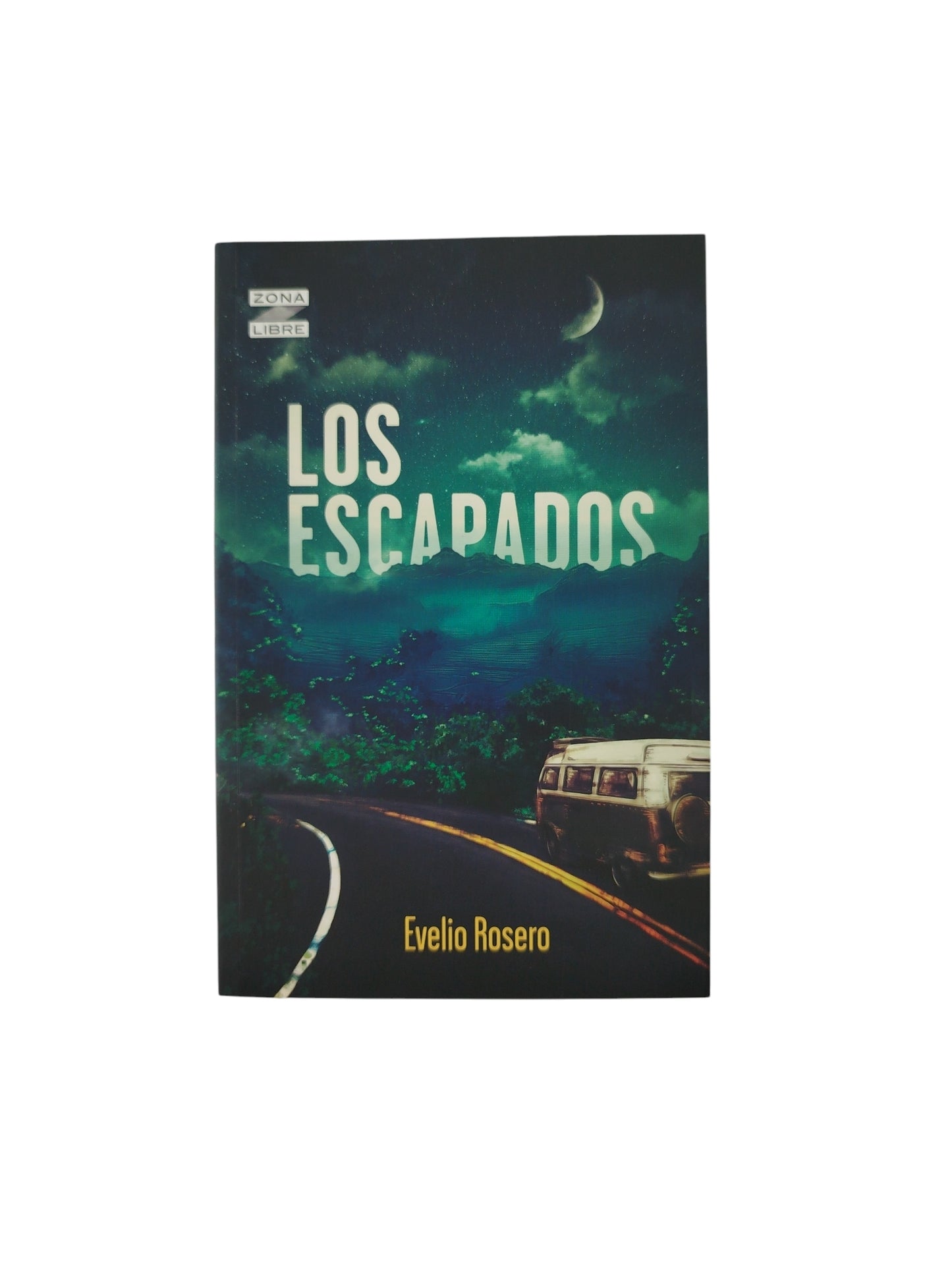 Los Escapados by Evelio Rosero