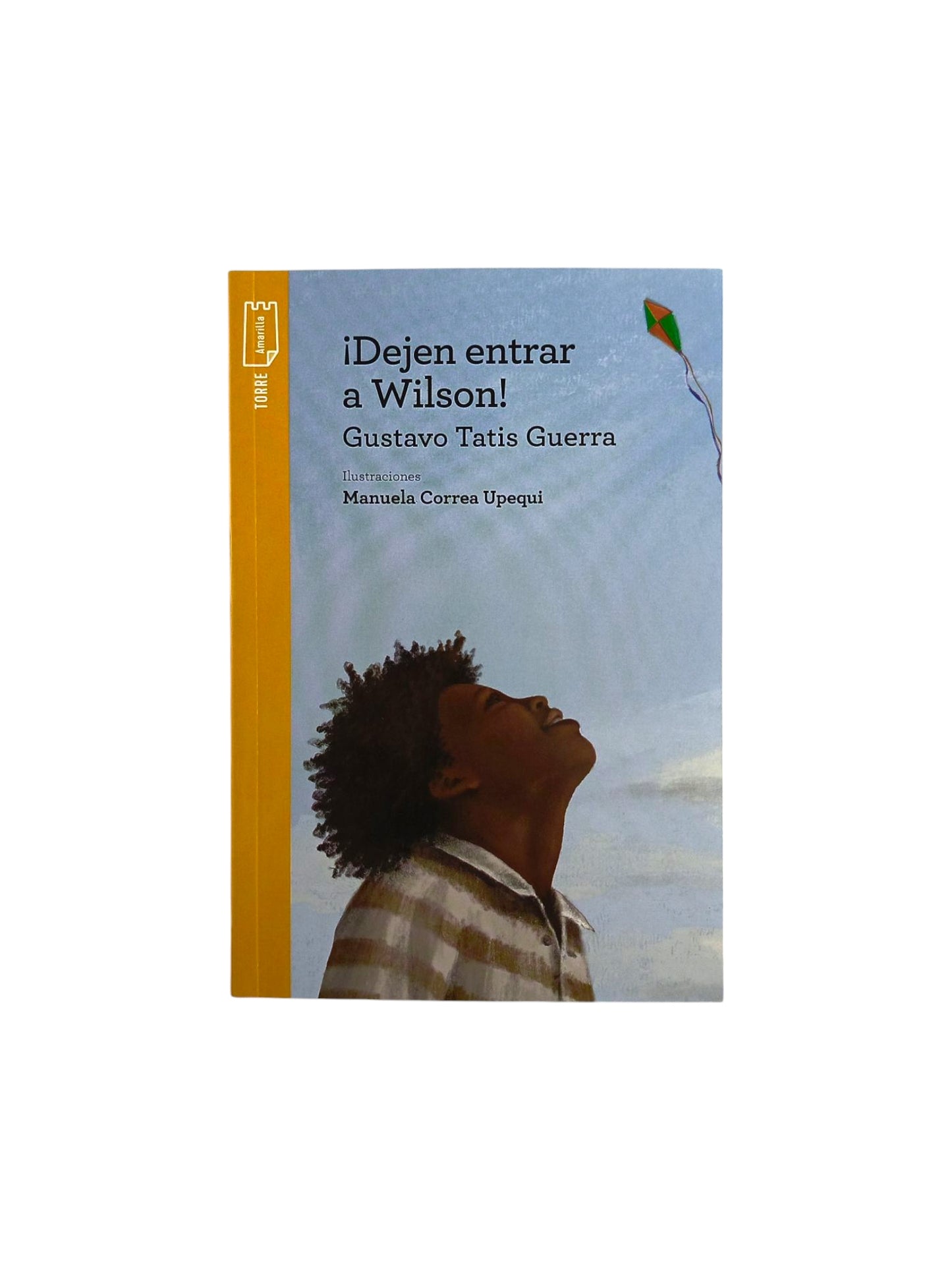¡Dejen entrar a Wilson! by Gustavo Tatis Guerra