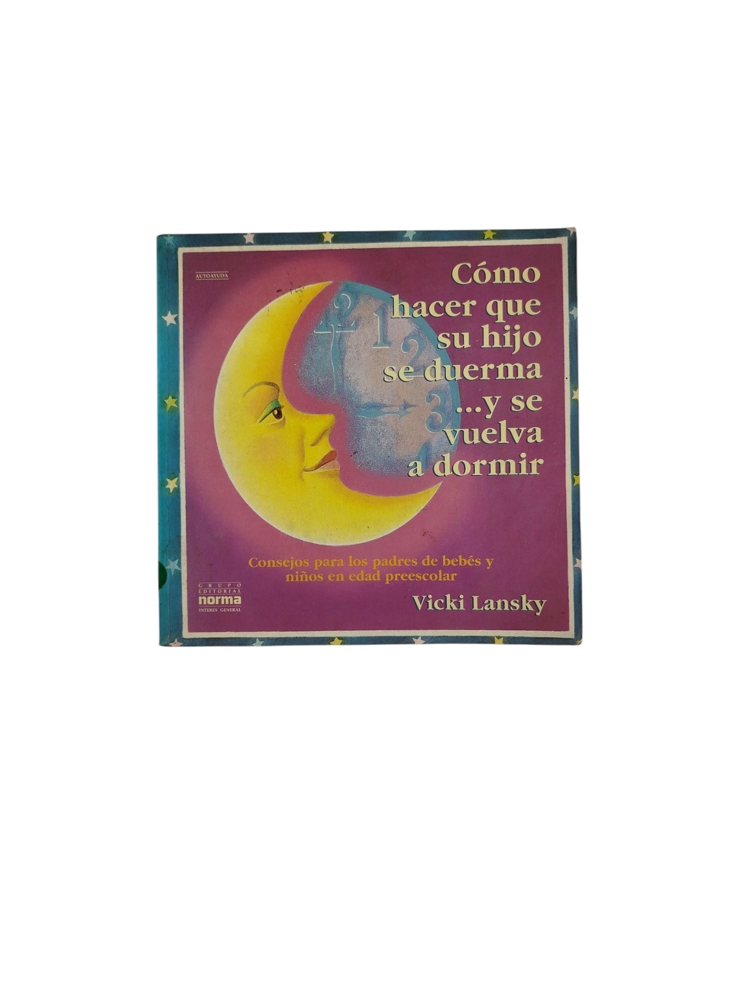 Cómo hacer que su hijo se duerma...y se vuelva a dormir