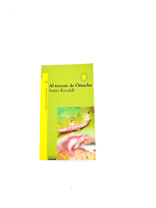 Al Rescate de Omacha libro