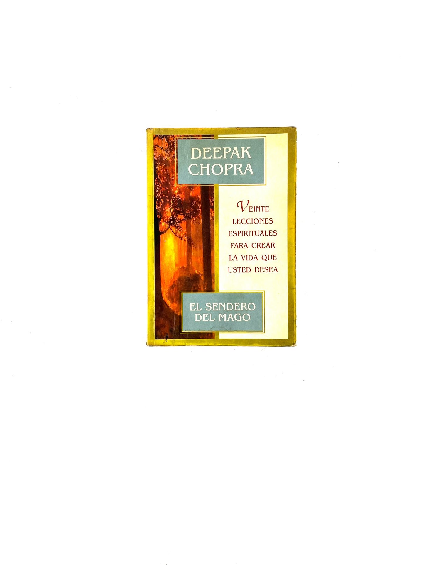 El sendero del mago by Deepak Chopra