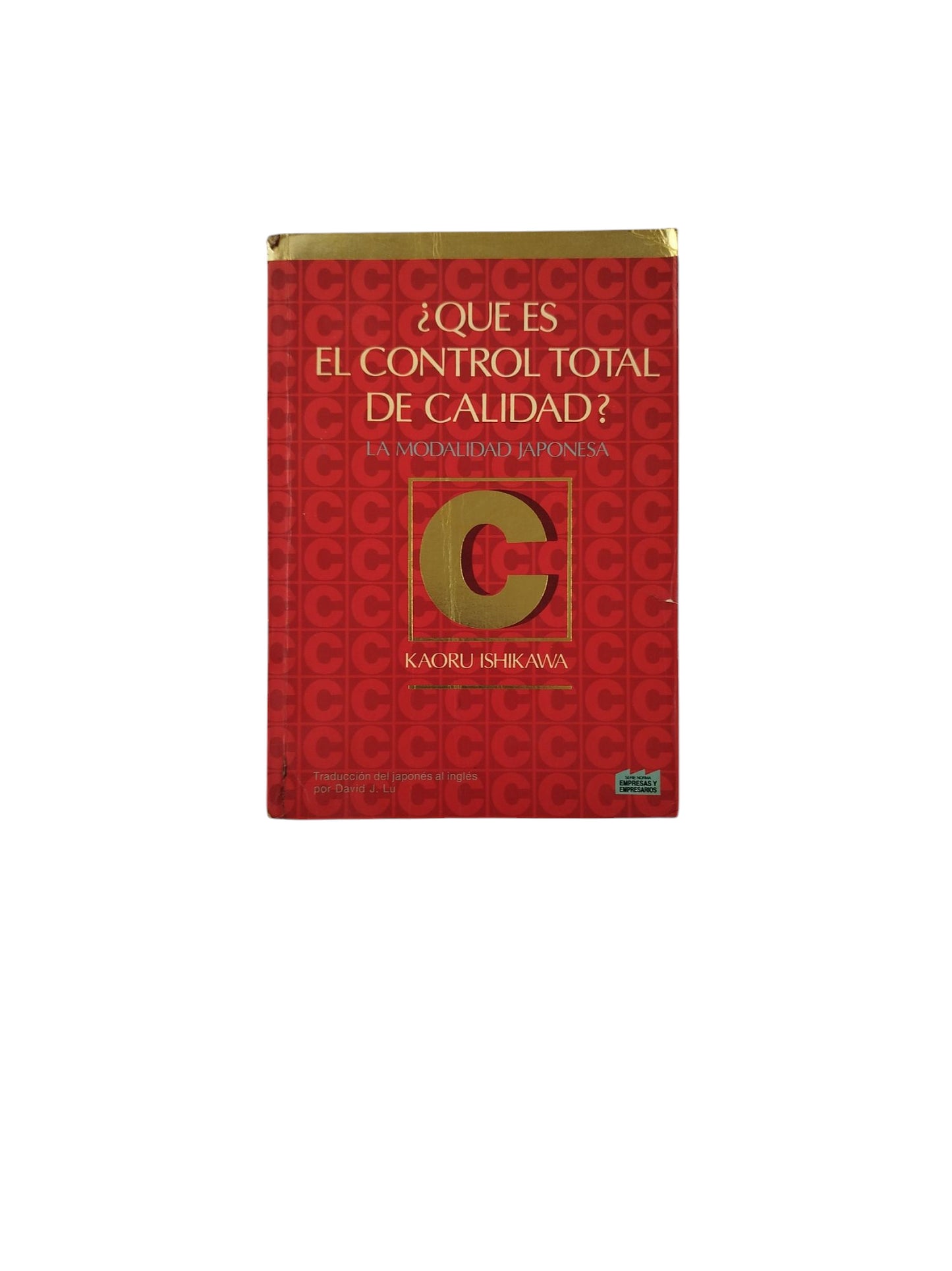 ¿Que es el Control Total de Calidad?