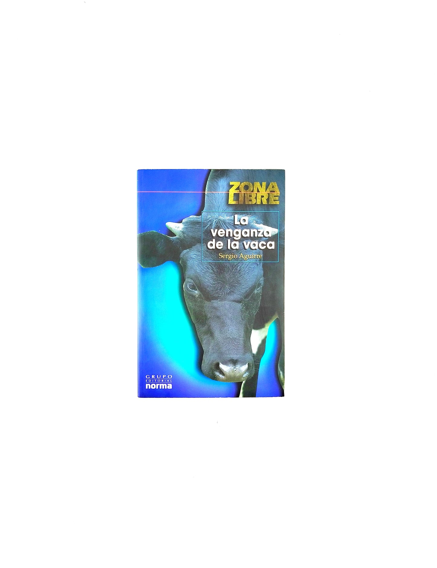 La venganza de la vaca